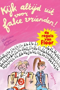 Kijk altijd uit voor fake vrienden!