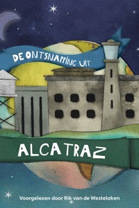 De ontsnapping uit Alcatraz