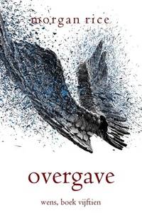 Overgave (Wens, Boek Vijftien)