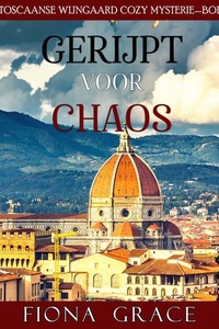 Gerijpt voor Chaos (Een Toscaanse Wijngaard Cozy Mysterie—Boek 3)