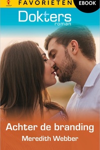 Doktersroman Favorieten 871 - Achter de branding