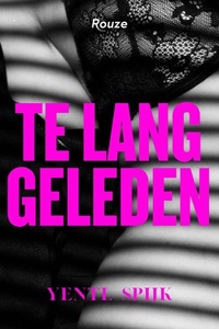 Te lang geleden