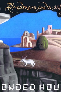 Dreamers Are Waiting