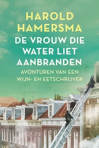 De vrouw die water liet aanbranden