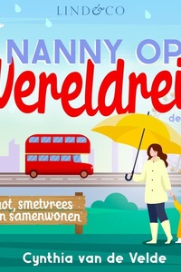 Snot, smetvrees en samenwonen - Nanny op wereldreis