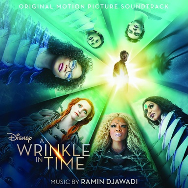 A Wrinkle in Time (Original Motion Picture Soundtrack)