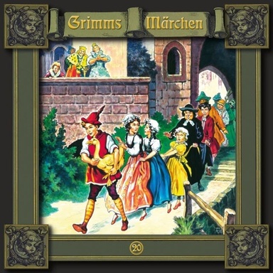 Grimms Märchen, Folge 20: Die goldene Gans / Doktor Allwissend / Der Königssohn, der sich vor nichts fürchtet (ungekürzt)