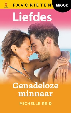 Liefdes Favorieten 893 - Genadeloze minnaar