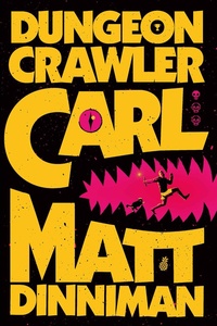 Dungeon Crawler Carl 1 - Dungeon Crawler Carl