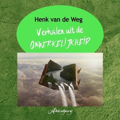 Verhalen uit de onwerkelijkheid