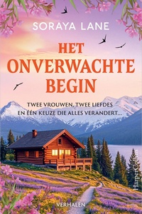 Onverwachte liefdes 3 - Het onverwachte begin