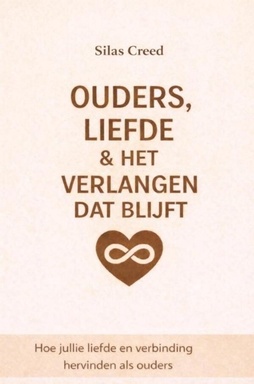 Ouder, liefde & het verlangen dat blijft