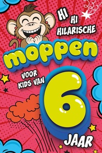 Hilarische moppen voor kids van 6 jaar