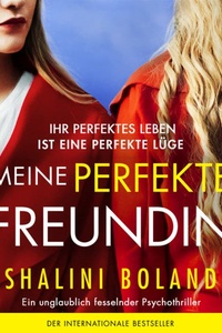 Meine perfekte Freundin (Ungekürzt)