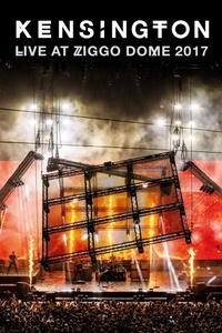 Kensington Live at Ziggo Dome 2017