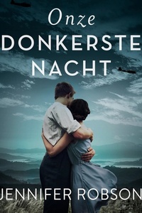 Onze donkerste nacht