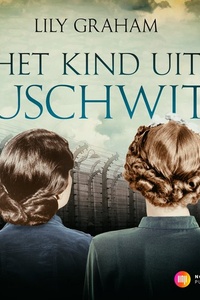 Het kind uit Auschwitz
