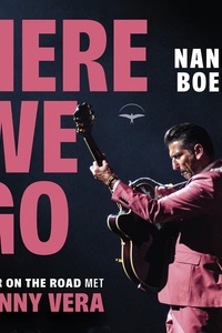 Here we go: 2 jaar on the road met Danny Vera