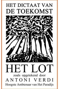 Het Dictaat van de toekomst