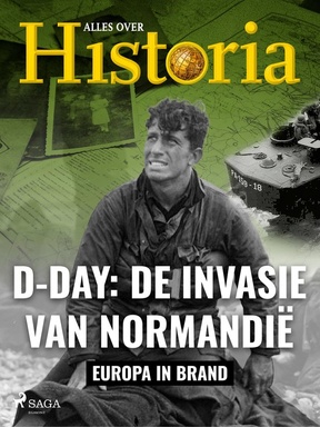 Europa in brand 3 - D-day: De invasie van Normandië