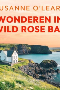 Wonderen in Wild Rose Bay