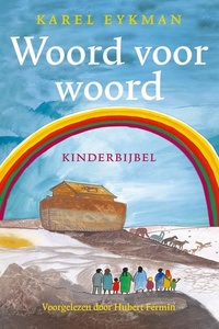 Woord voor Woord: Kinderbijbel