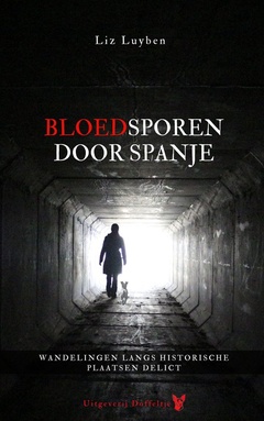 Bloedsporen 1 - Bloedsporen door Spanje