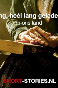 Lang, héél lang geleden in ons land