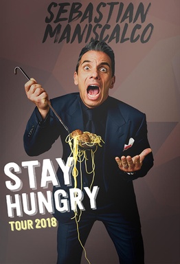 Sebastian Maniscalco: Stay Hungry