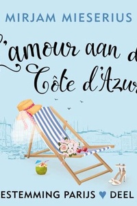L'Amour aan de Côte d'Azur