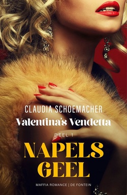 Valentina's vendetta 1 - Napels geel