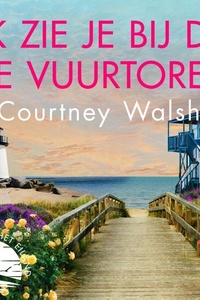 Ik zie je bij de vuurtoren