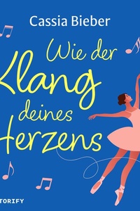Wie der Klang deines Herzens