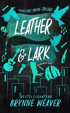 Dodelijke passie 2 - Leather & Lark