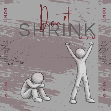 Don´t shrink: Es reicht