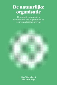 De natuurlijke organisatie
