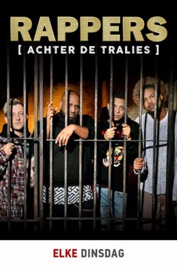 Rappers Achter de Tralies (S01E01)