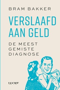 Verslaafd aan geld