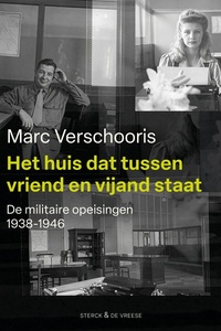 Het huis dat tussen vriend en vijand staat