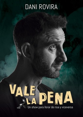 Vale la pena, de Dani Rovira