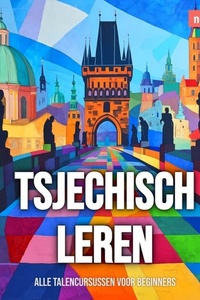 Taalcursussen voor beginners, Tsjechisch leren (Ongesneden)