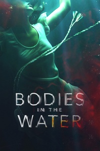 Bodies in the Water