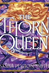 The Thorn Queen