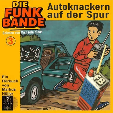 Die FUNK BANDE - Den Autoknackern auf der Spur: 3