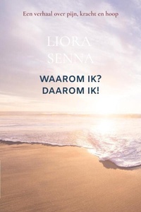 Waarom ik? Daarom ik!