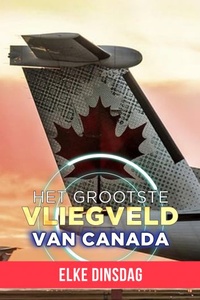 Het Grootste Vliegveld Van Canada