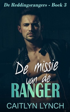 De Reddingsrangers 3 - De missie van de ranger