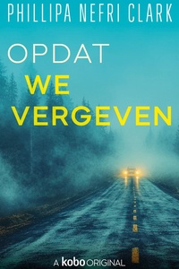 De detective Liz Moorland-serie 1 - Opdat we vergeven