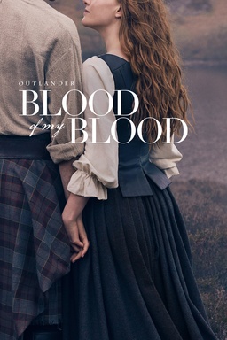 Outlander: Blood of My Blood
