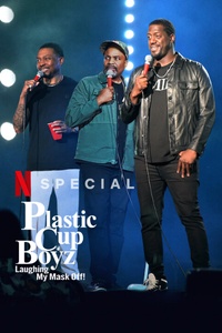 Plastic Cup Boyz: Laughing My Mask Off!